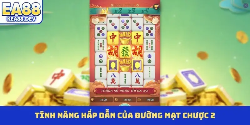 Tính năng hấp dẫn của Đường Mạt Chược 2